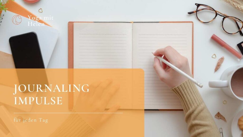 Journaling Fragen Für Jeden Tag